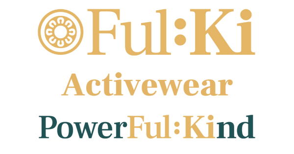 Ful:Ki - All new activewear - Be PowerFul : Be Kind